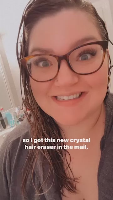 Crystal Hair Eraser